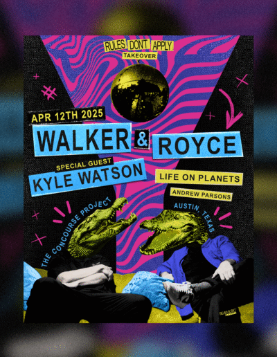 RDA Takeover w/ Walker & Royce + Kyle Watson flyer designed for The Concourse Project & RealMusic Events.